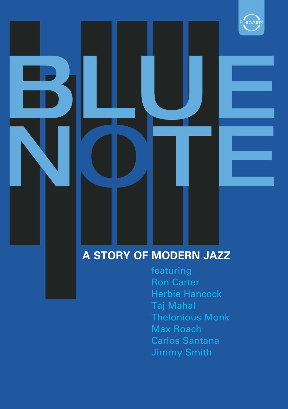 BLUE NOTE - A Story of Modern Jazz - EUROARTS